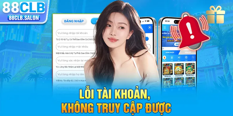 Lỗi tài khoản, không truy cập được