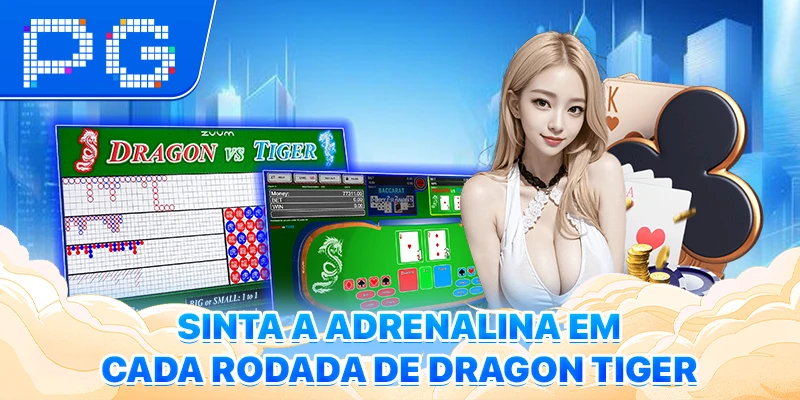 Sinta a adrenalina em cada rodada de Dragon Tiger