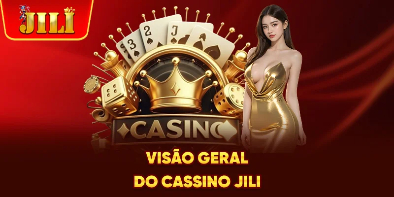 Visão geral do cassino JILI