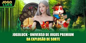 JOGOLUCK - Universo De Jogos Premium Da Explosão De Sorte
